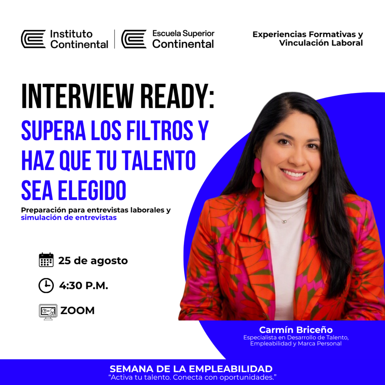 INTERVIEW READY: Prepárate, conecta y destaca desde el primer contacto
