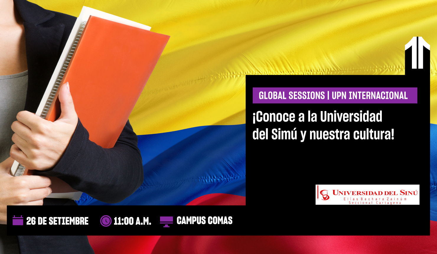 ¡Conoce a la universidad Del Simú y nuestra cultura!