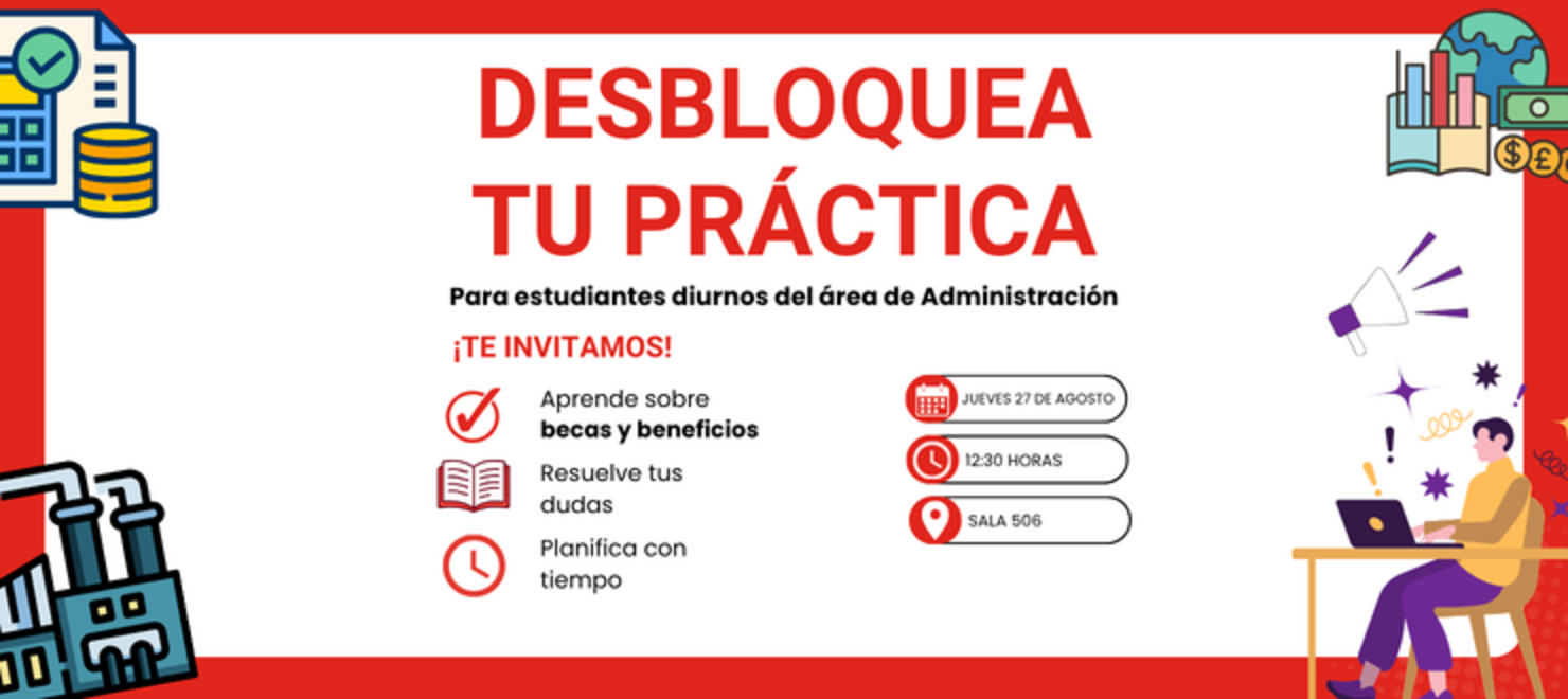 ¡DESBLOQUEA TU PRÁCTICA ÁREA ADMINISTRACIÓN!