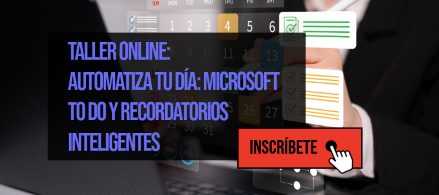 Taller Online: Automatiza tu día Microsoft To Do y Recordatorios inteligentes.