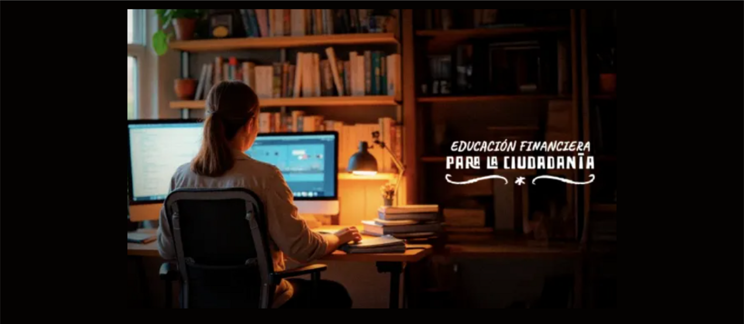Educación Financiera para la Ciudadanía