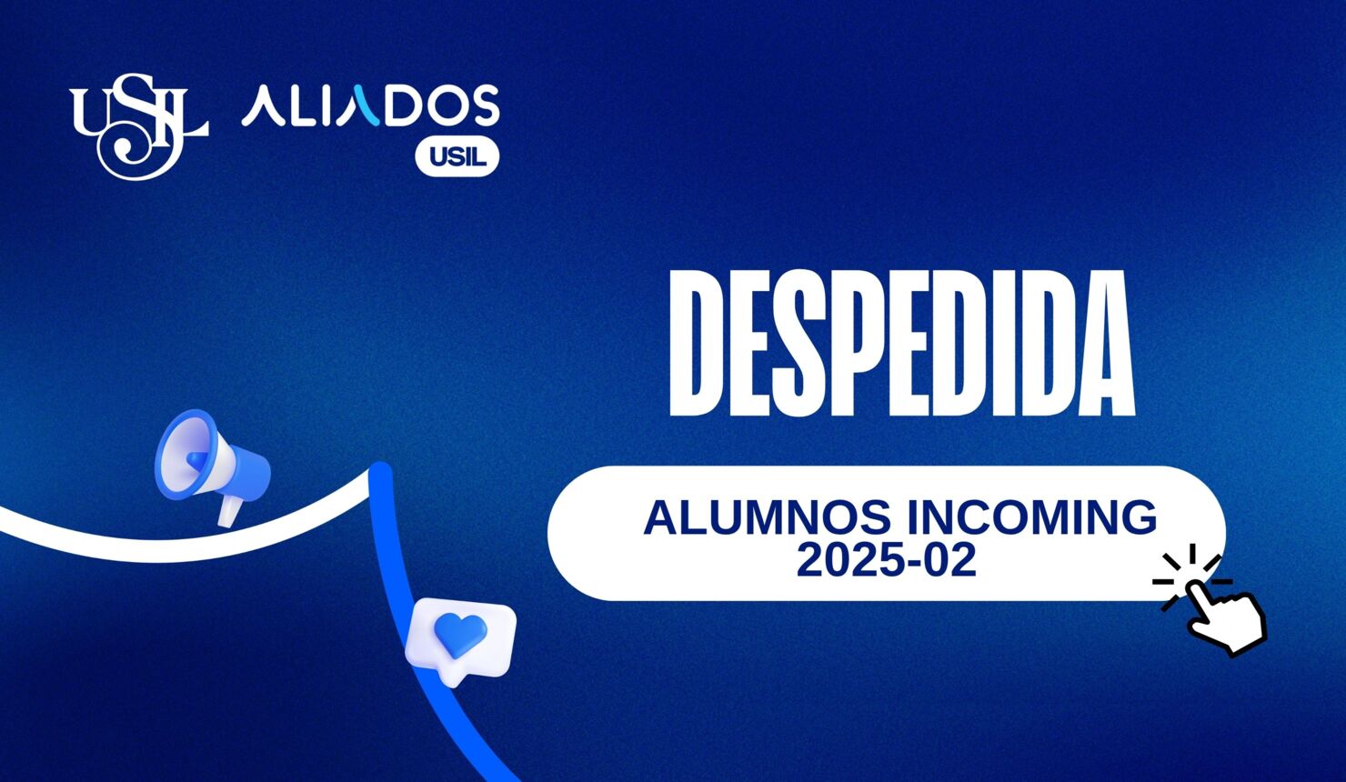 Despedida alumnos incoming 2025-02