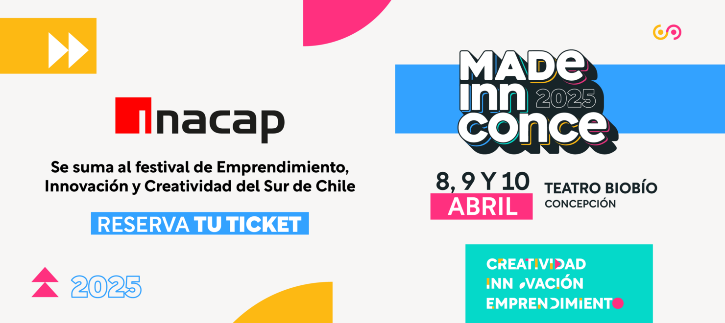 Festival de Emprendimiento e innovación Made Inn Conce