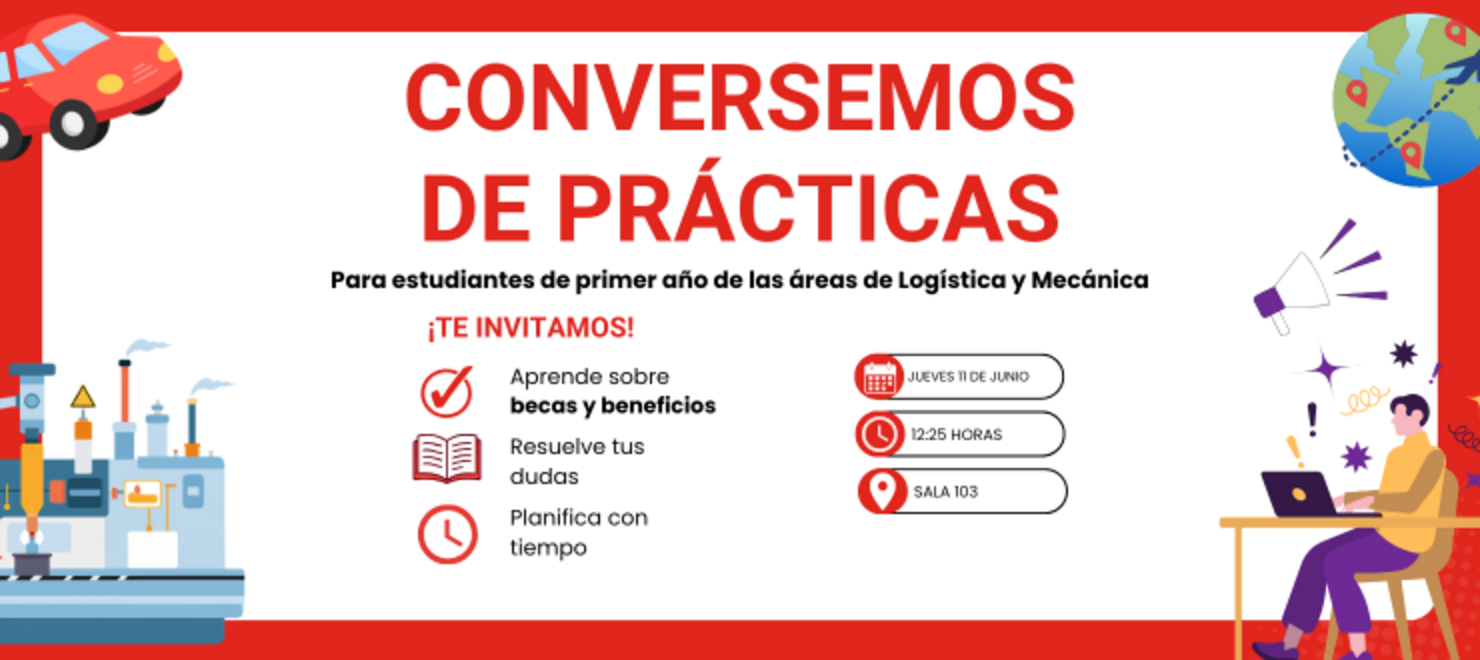 ¡Conversemos sobre tu práctica profesional Áreas de Logística y Mecánica!