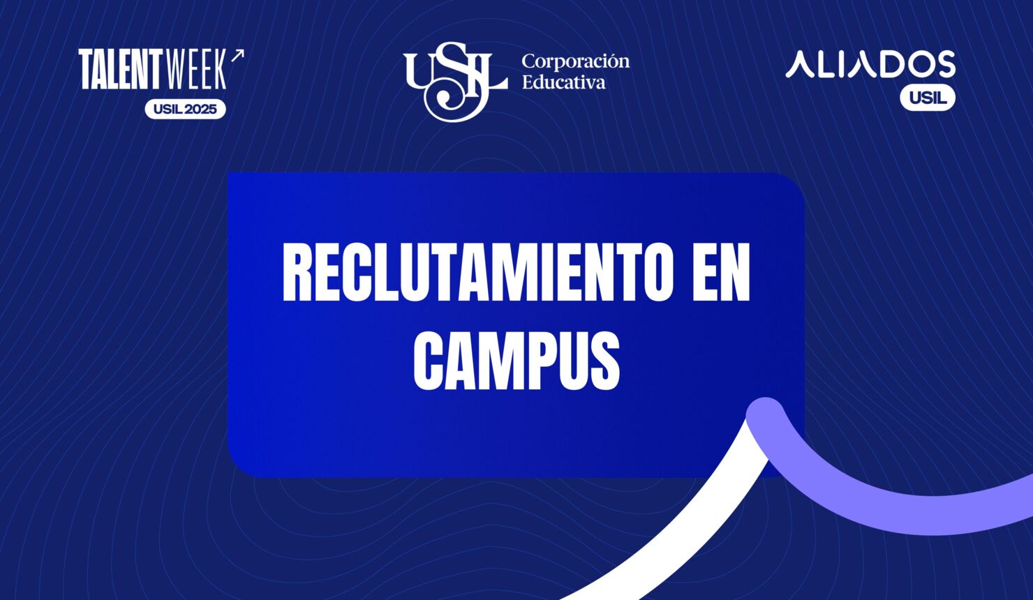 RECLUTAMIENTO EN CAMPUS
