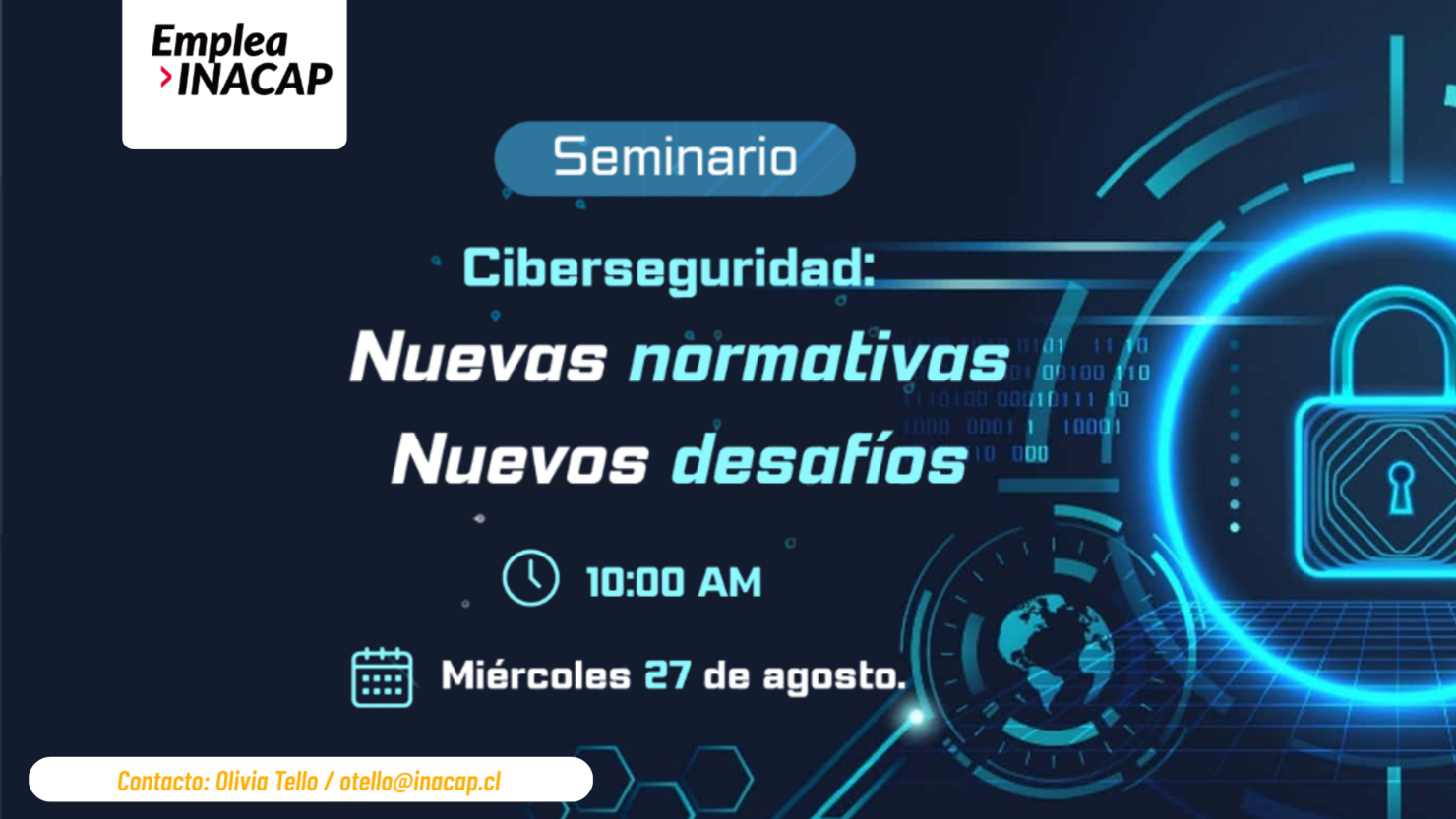 Ciberseguridad: Nuevas Normativas, Nuevos Desafíos