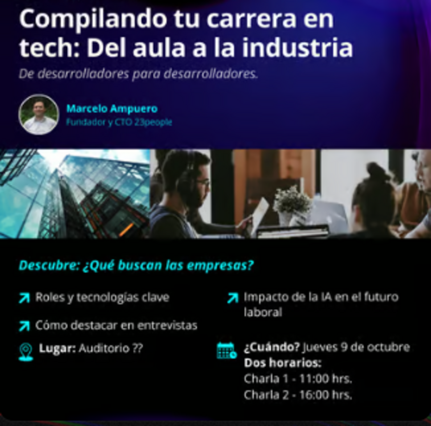 “Compilando Tu Carrera En Tech: Del Aula A La Industria”