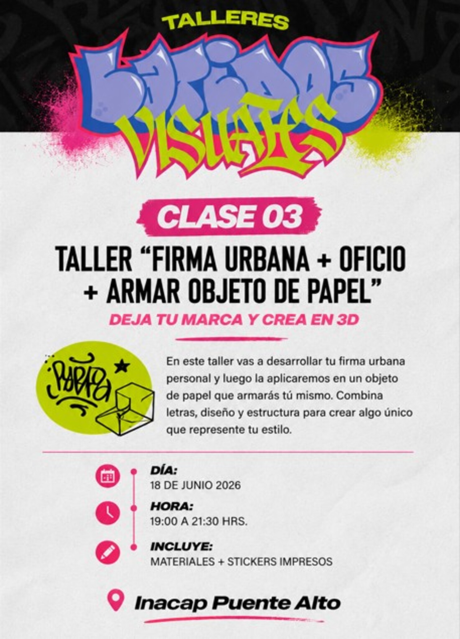 Taller "Firma Urbana + Oficio + Armar objeto de papel"