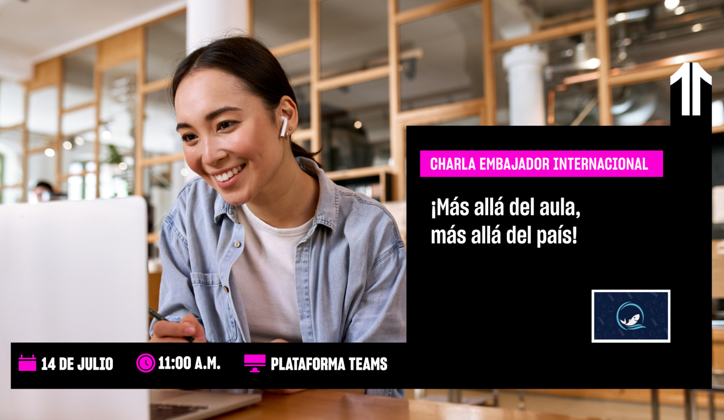 ¡Más allá del aula, más allá del país!