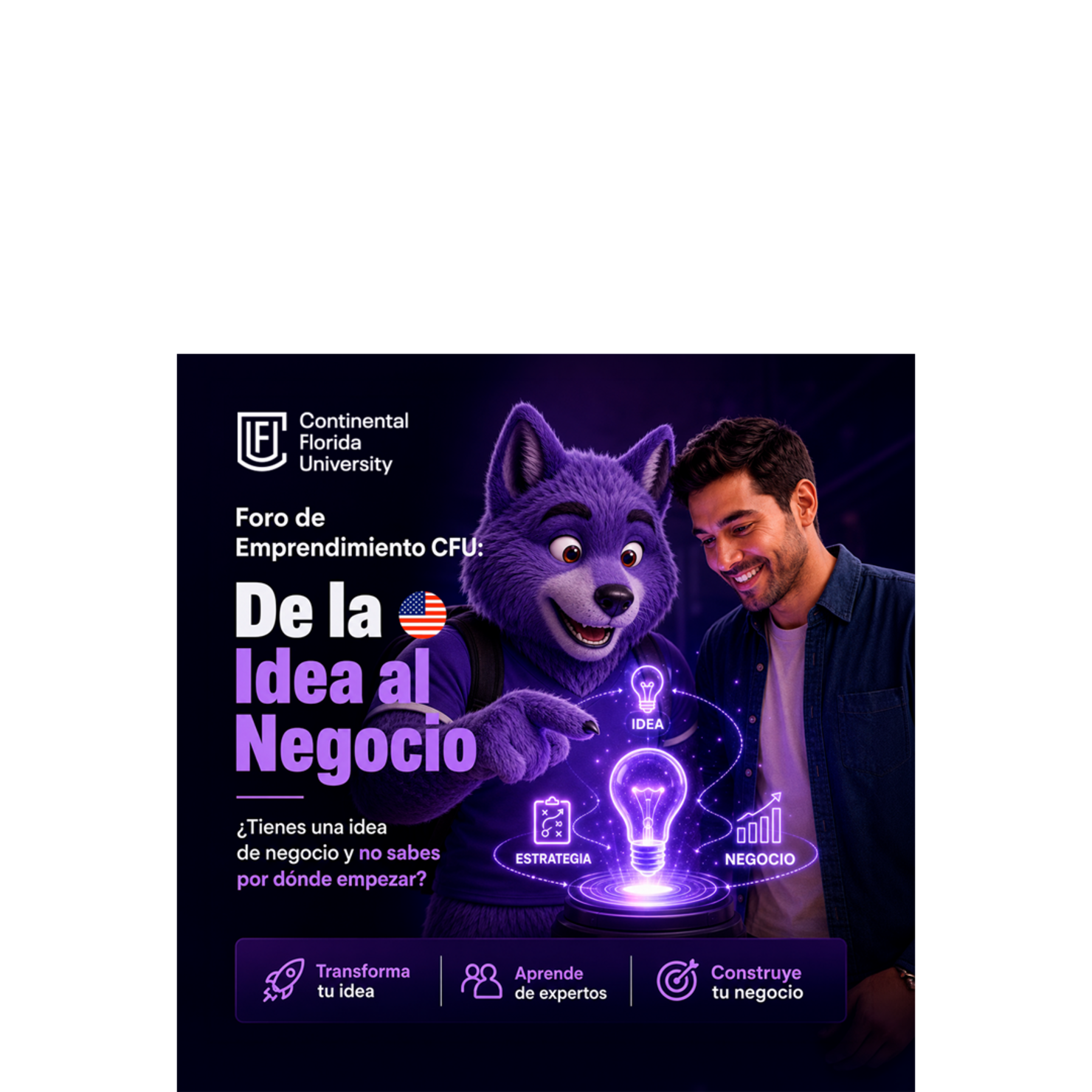 Foro de Emprendimiento CFU: De la Idea al Negocio