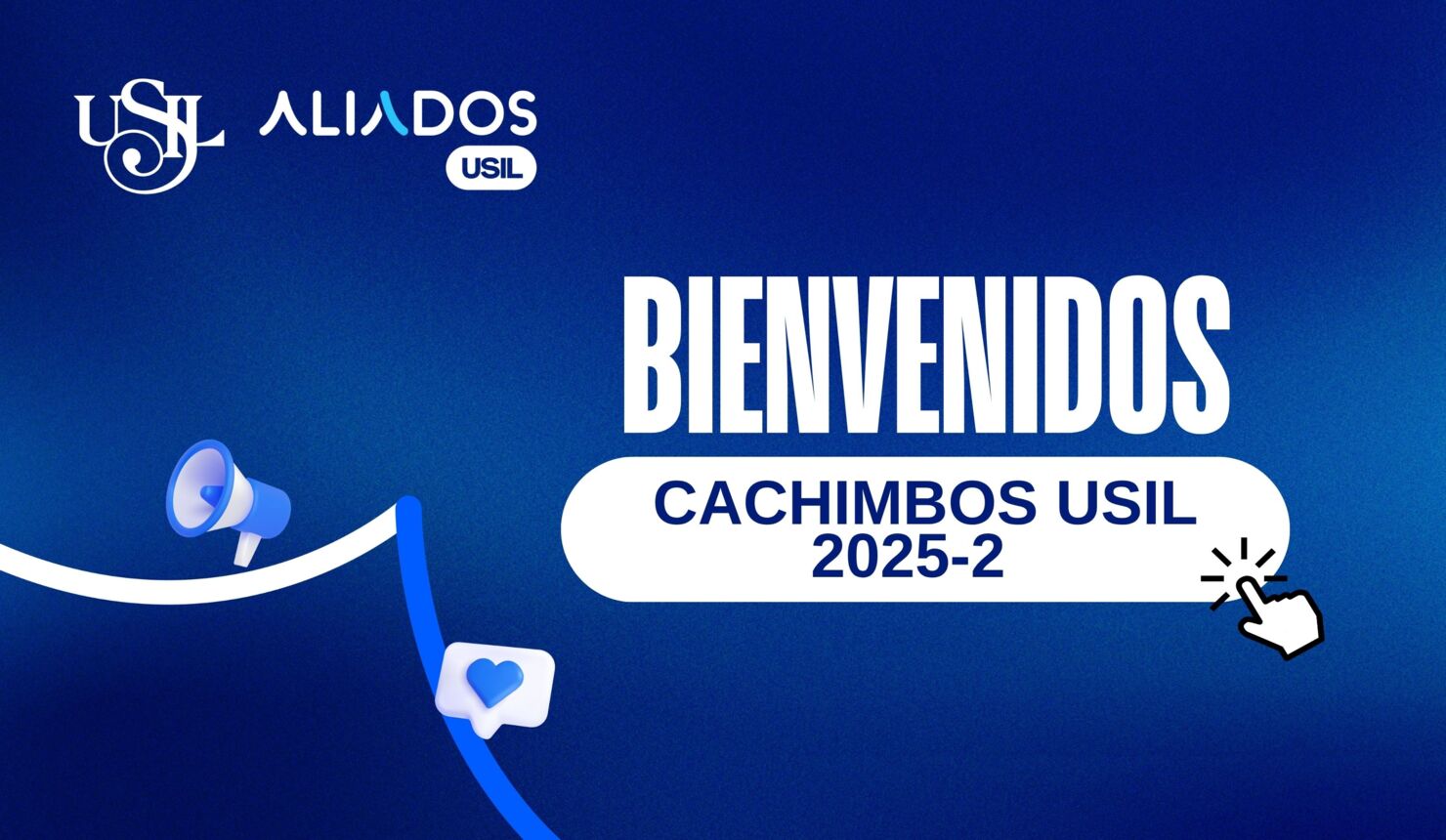 Bienvenida Cachimbos USIL 2025-2