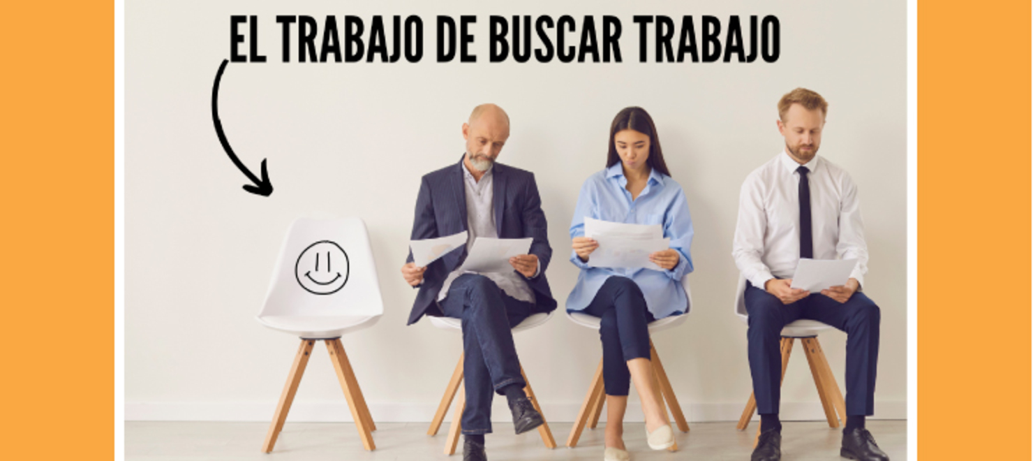 El trabajo de buscar trabajo