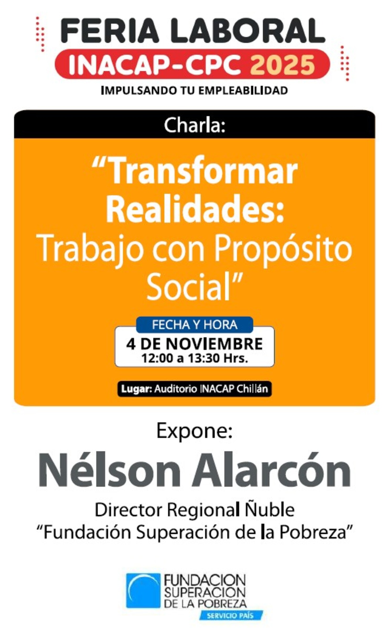 Charla “Transformar Realidades: Trabajo con Propósito Social” Programa Servicio País de la Fundación para la Superación de la Pobreza