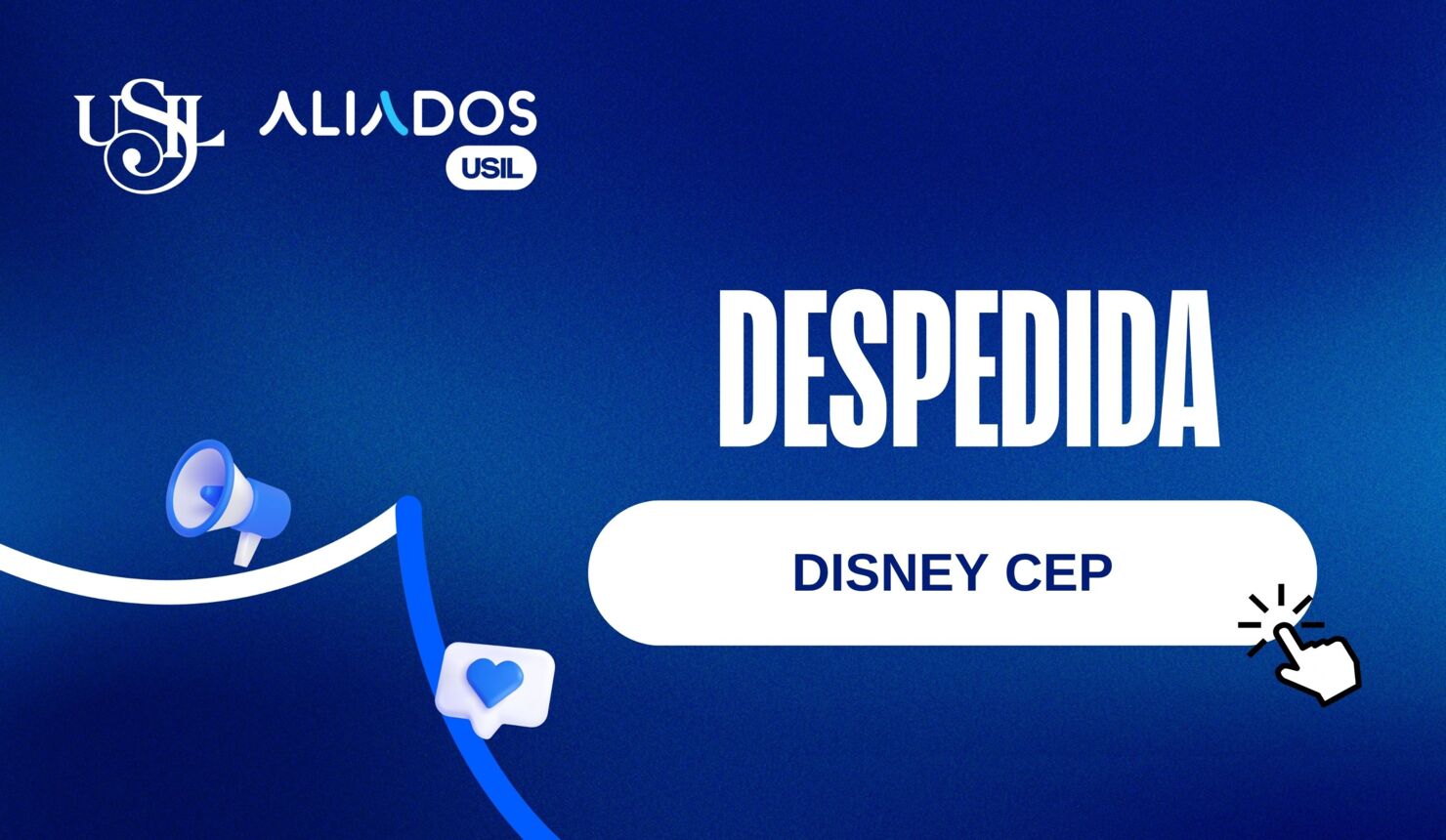 Despedida Disney CEP