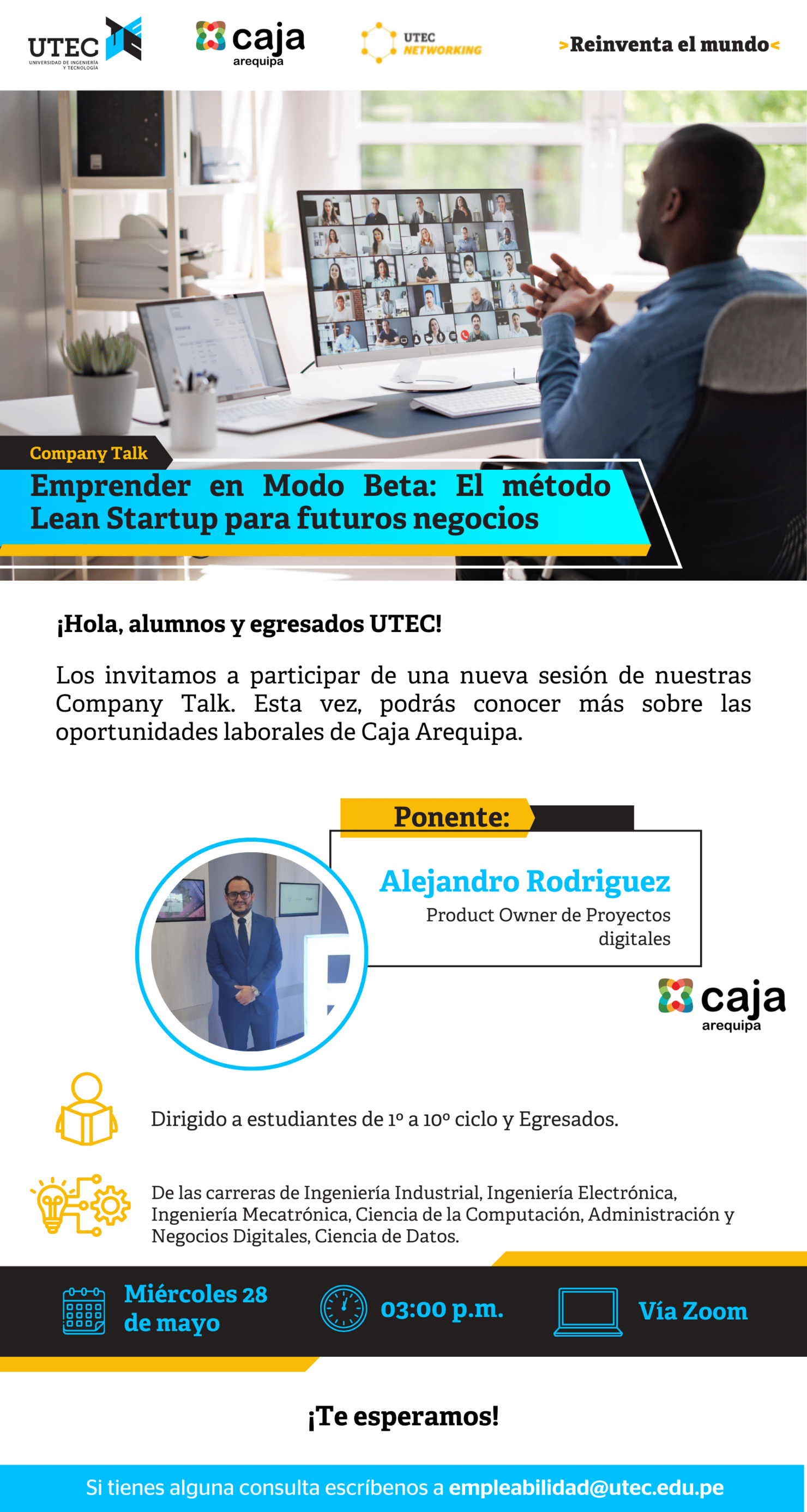 [ CAJA AREQUIPA - Emprender en Modo Beta: El método Lean Startup para futuros negocios ] Miércoles 28/05 a las 03:00 pm