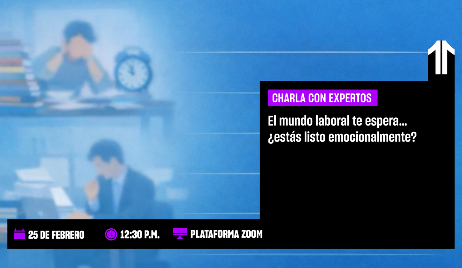 El mundo laboral te espera… ¿estás listo emocionalmente?