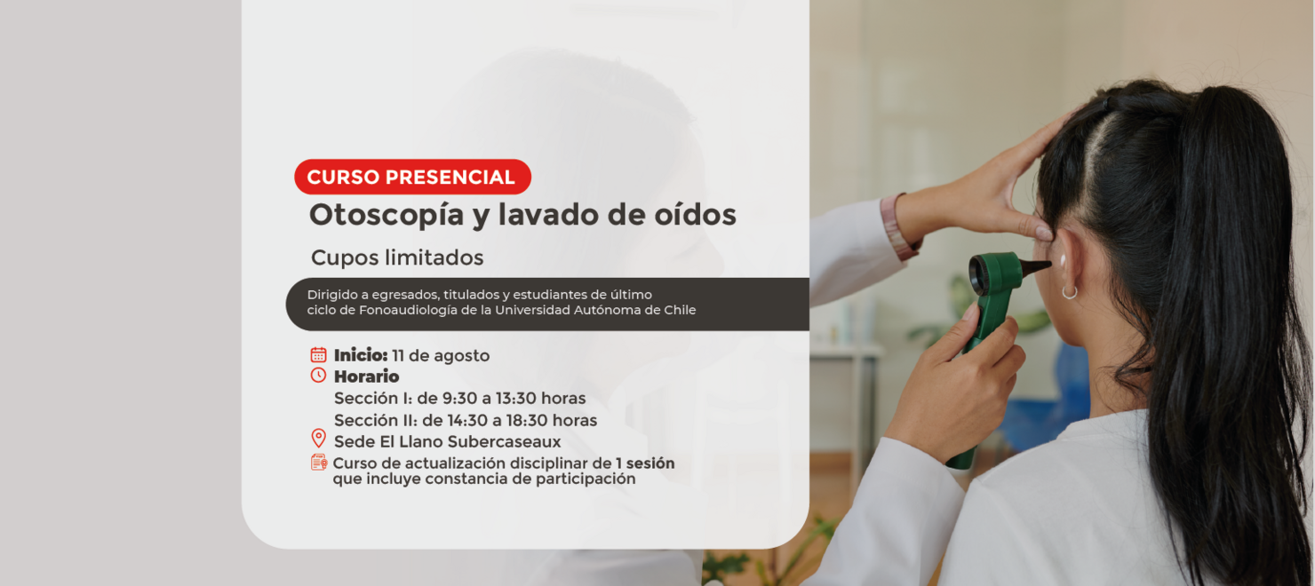 Otoscopía y Lavado de Oídos