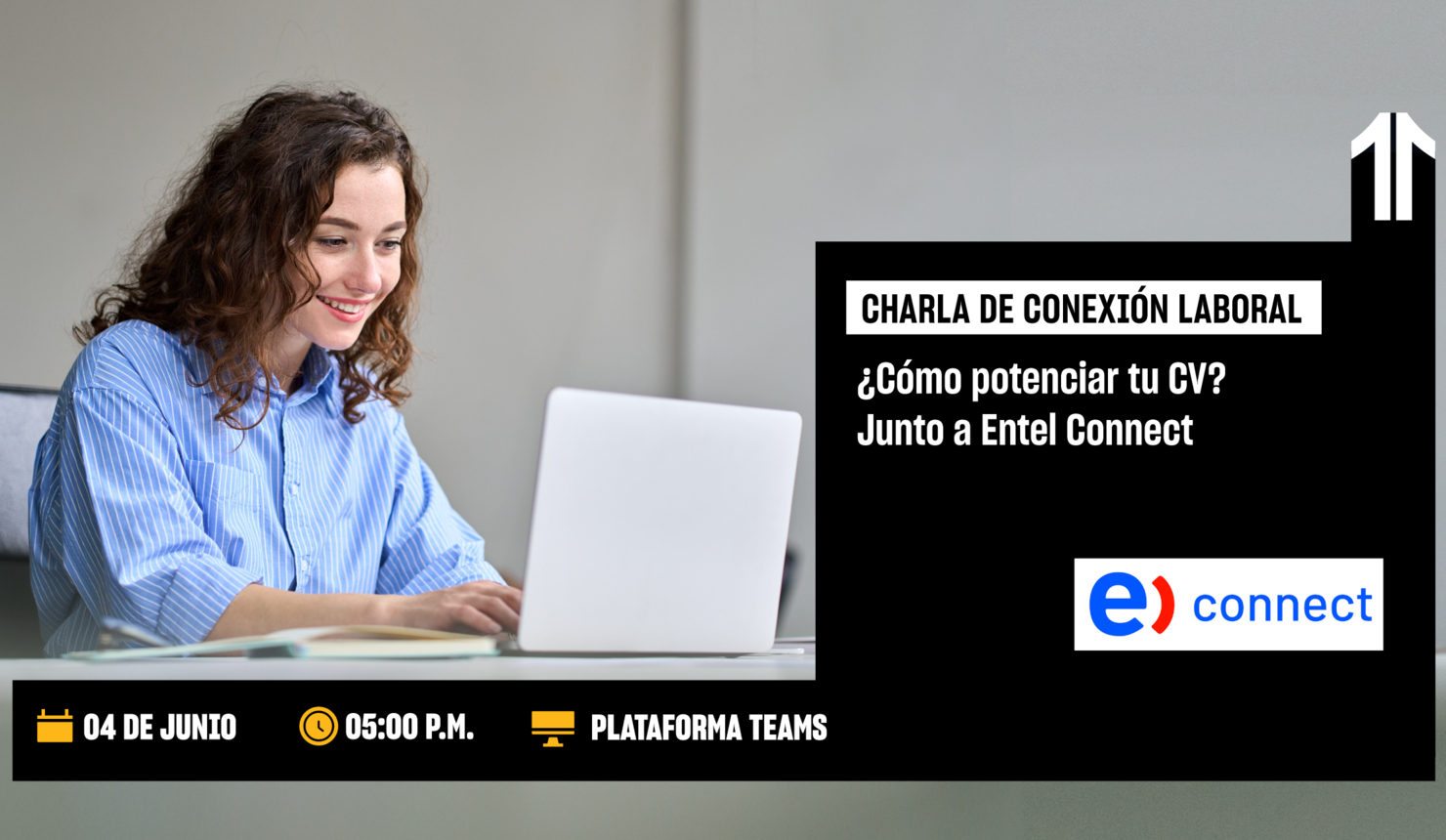 ¿Cómo potenciar tu CV? junto a Entel Connect