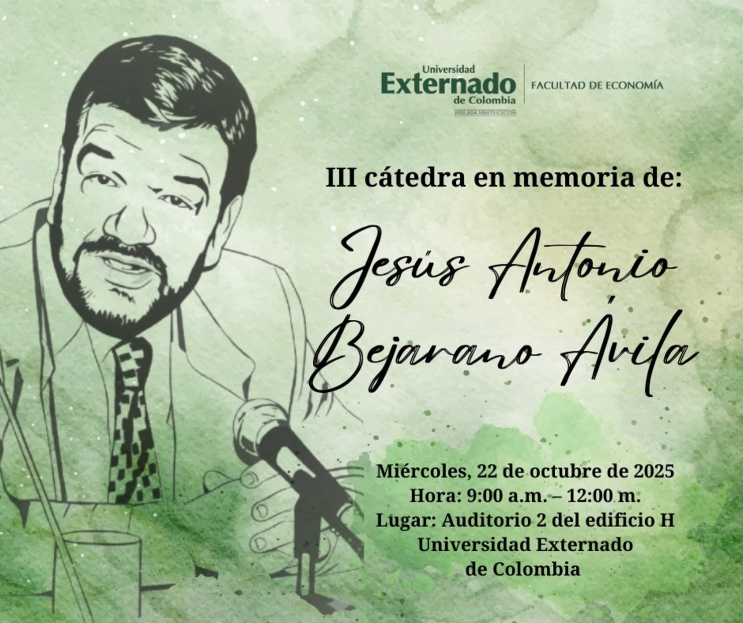 Evento conmemorativo: III Cátedra en memoria de Jesús Antonio Bejarano Ávila