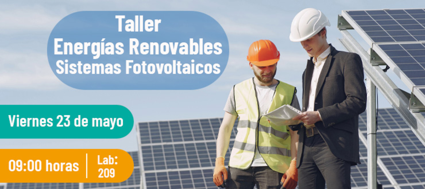 Taller de Energías Renovables / Sistemas Fotovoltaicos