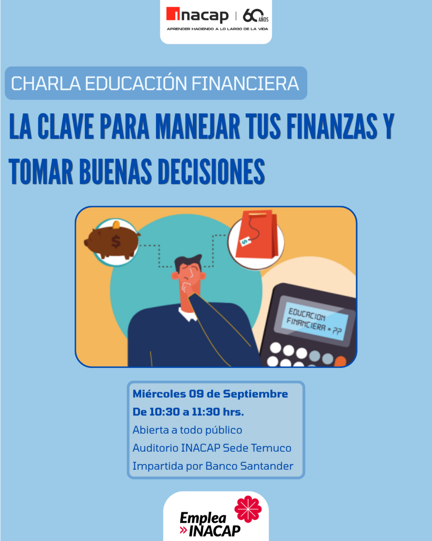 Educación Financiera: La clave para manejar tus Finanzas y tomar buenas decisiones