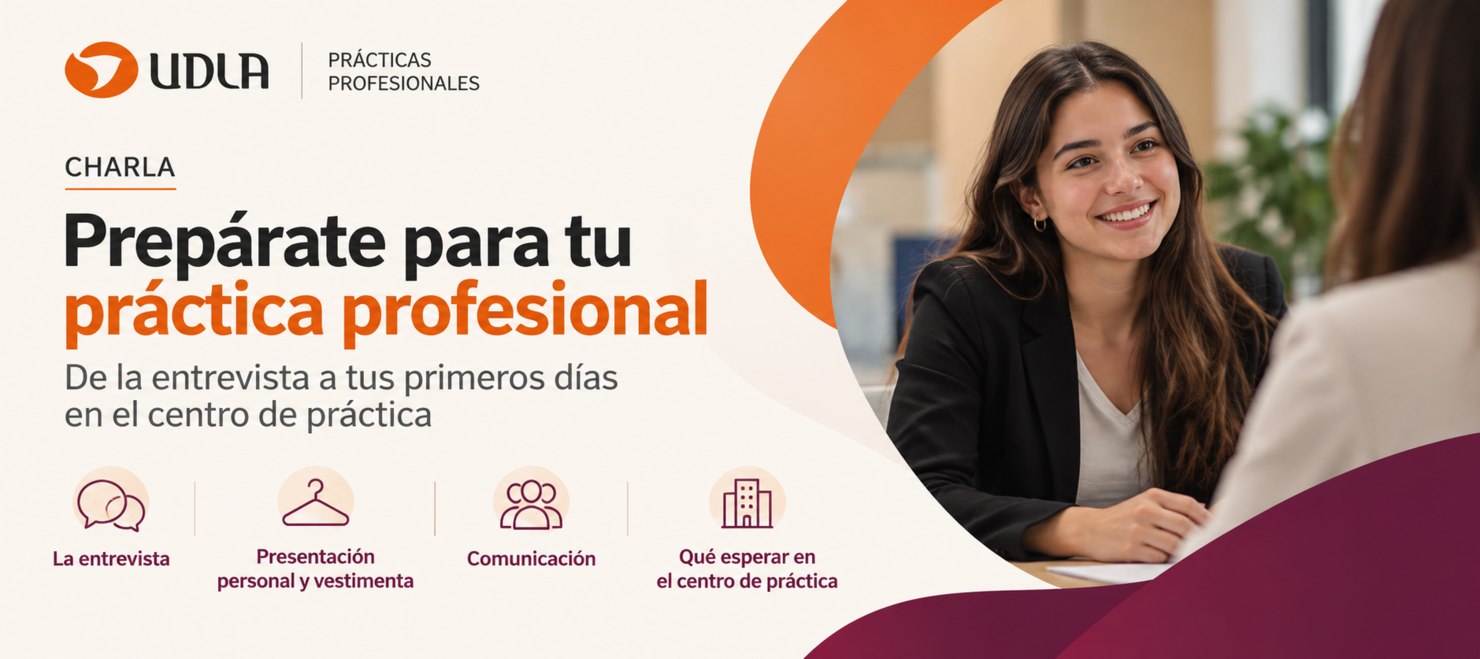 Charla: Prepárate para tu práctica profesional