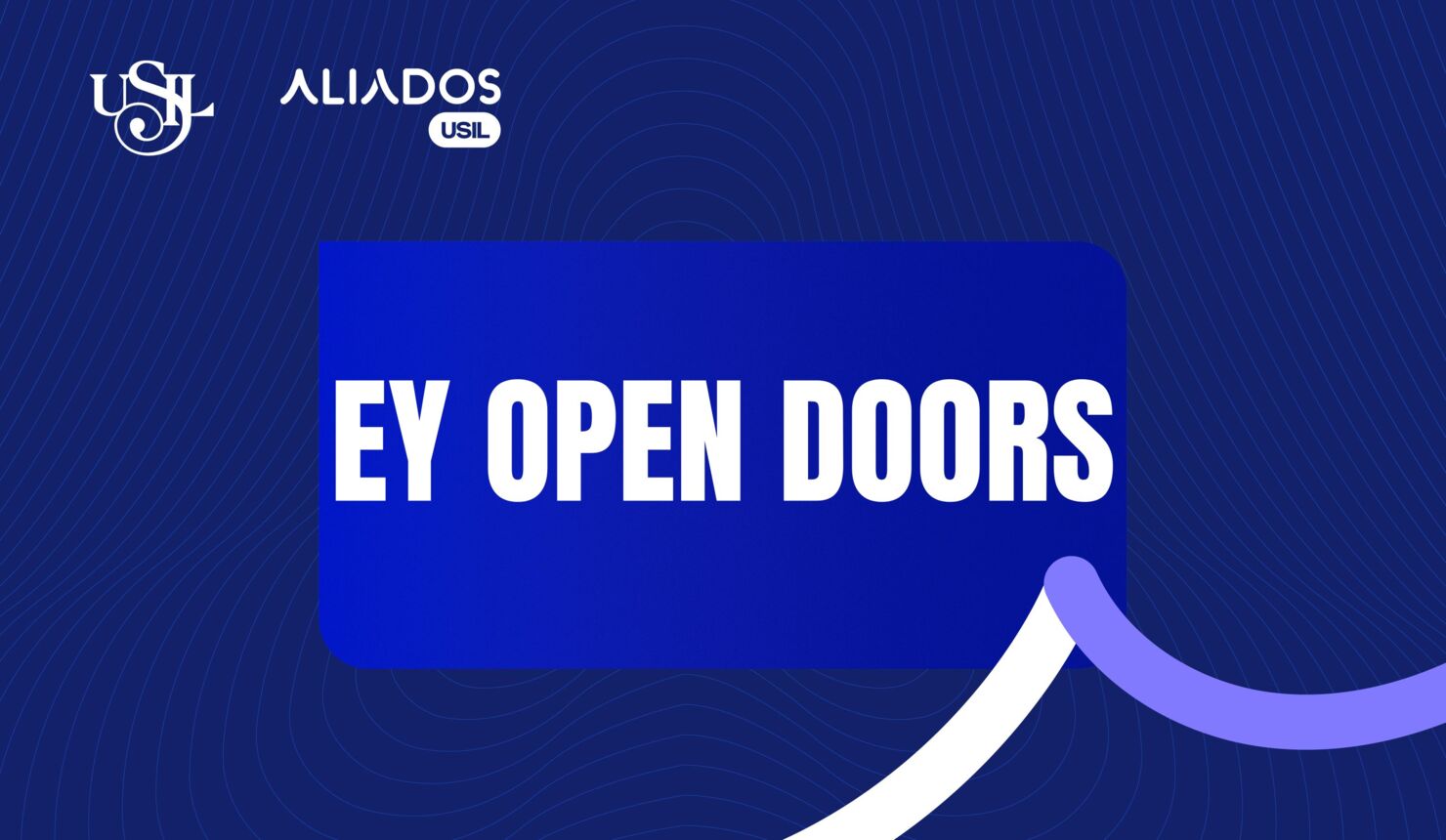 EY OPEN DOORS | Feria de Empleabilidad EY