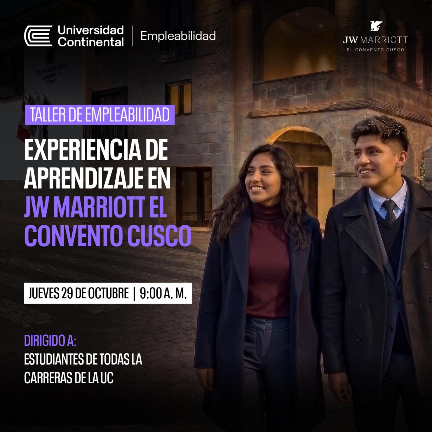 Conoce, aprende y conecta: una experiencia profesional en JW Marriott Cusco