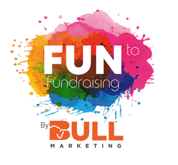 FUN TO FUNDRAISING BY BULL MARKETING SAC