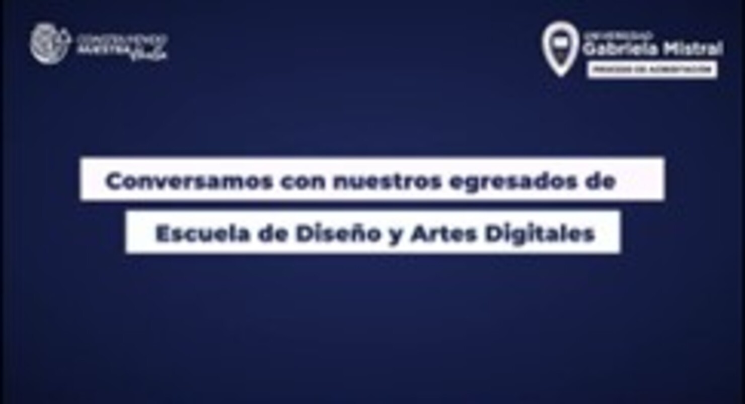 Encuentro Alumni Escuela de Diseño y Artes Digitales