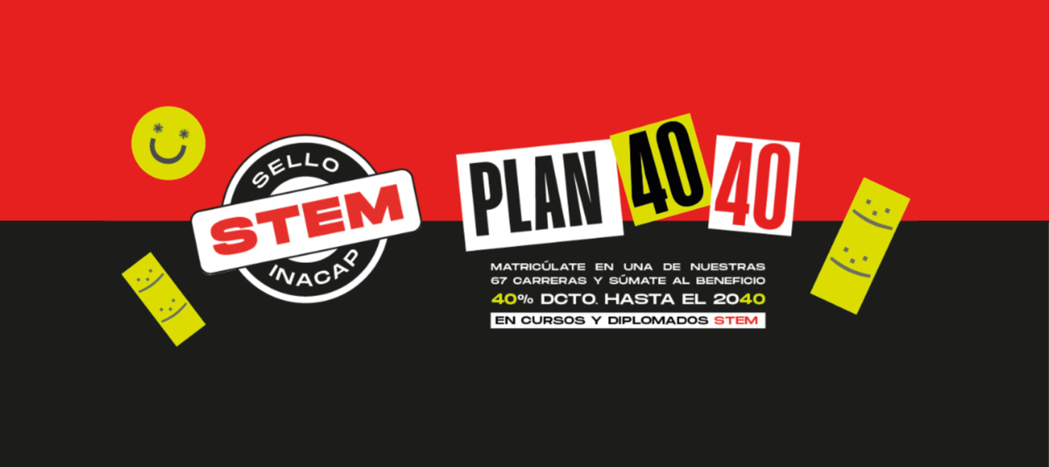 40% descuento en cursos o diplomados con Sello STEM en Educación Continua en INACAP