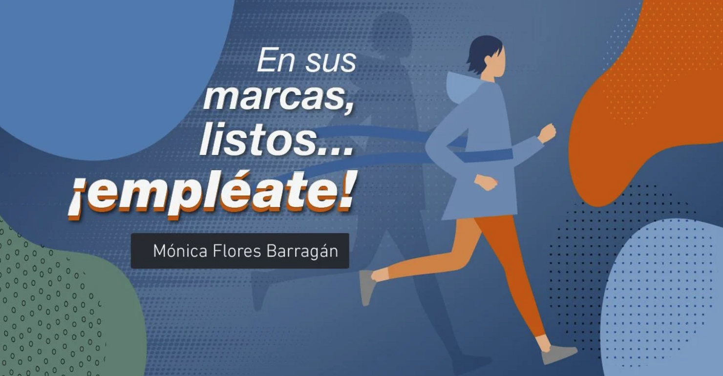 EN SUS MARCAS, LISTOS...¡EMPLÉATE!