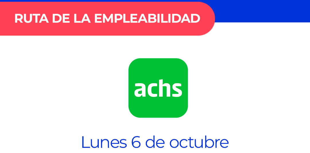 Inscríbete en la Charla de la ACHS