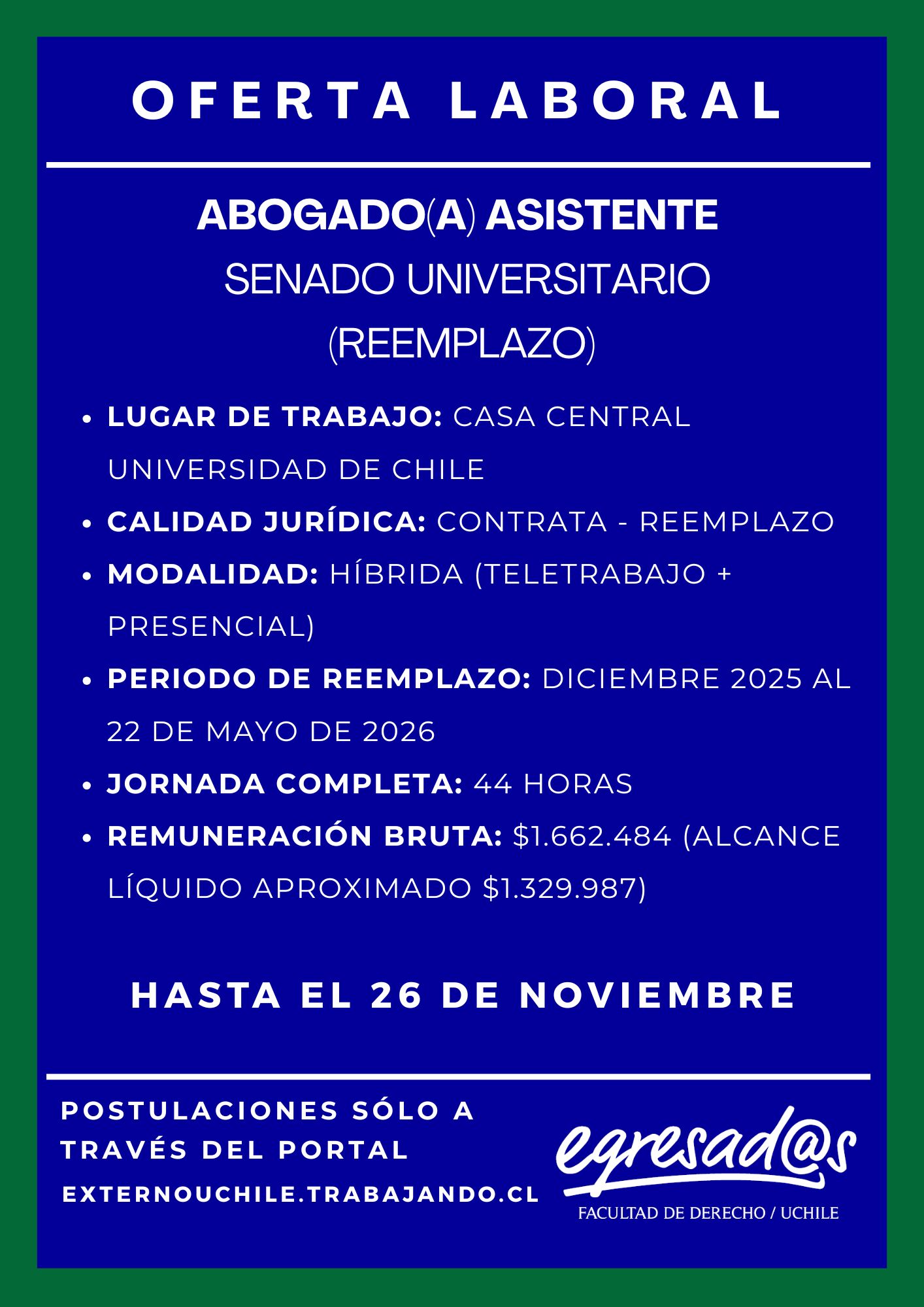 OFERTA LABORAL: Abogado/a Asistente Senado Universitario (reemplazo)