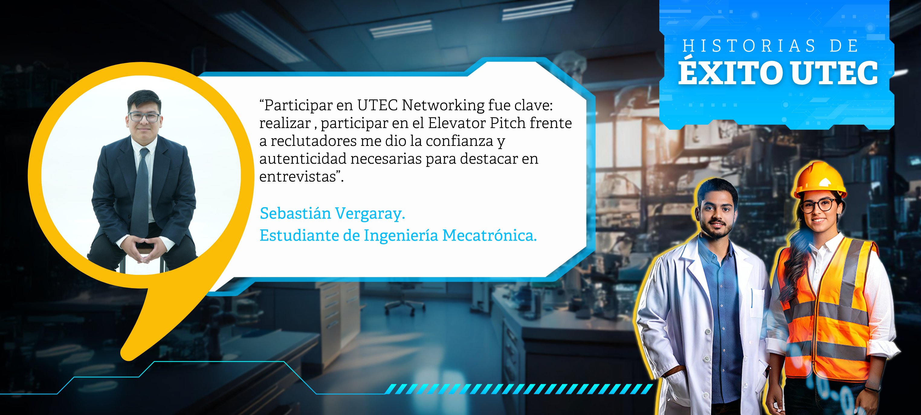 La historia de Sebastián Vergaray : Estudiante de Ingeniería Mecatrónica en Nestlé.