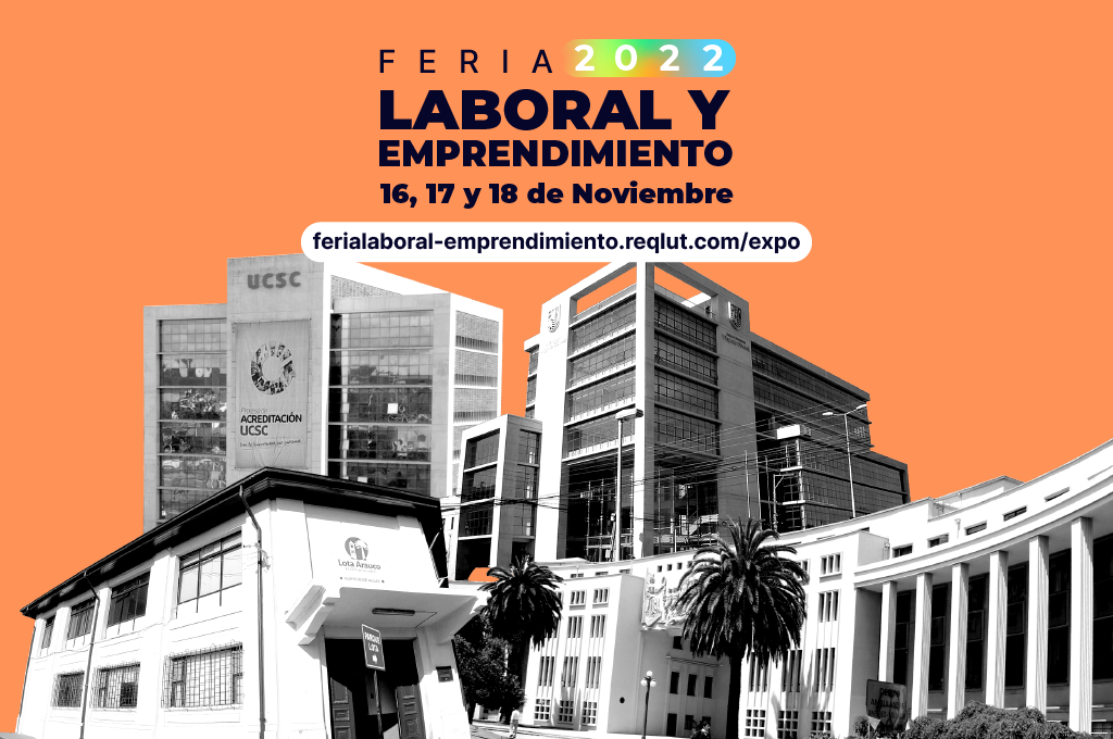 Tendencias en el empleo y experiencias de emprendedores destacan en la programación de la Feria Laboral y de Emprendimiento 2022