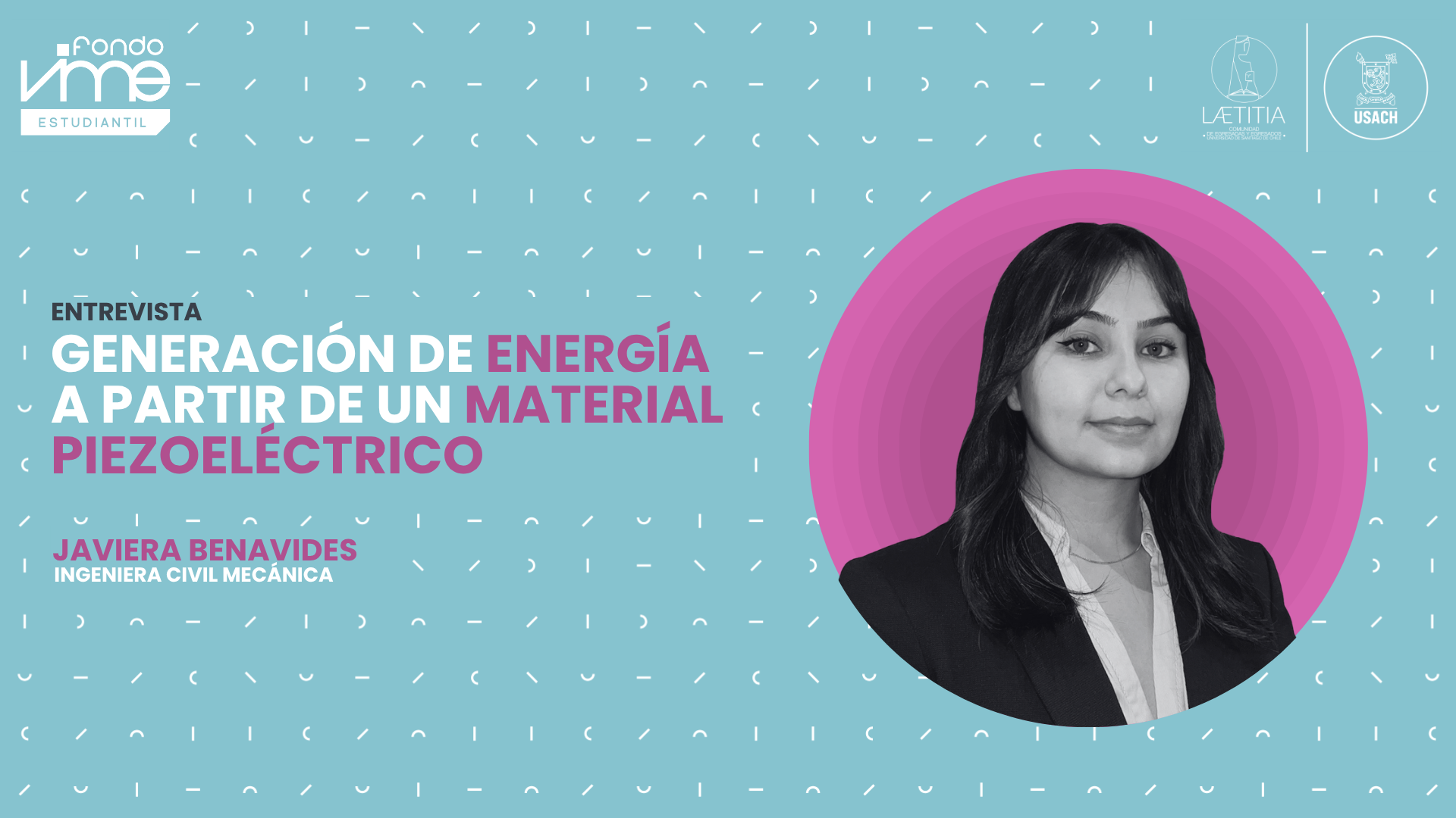 “Generación de energía a partir de un material piezoeléctrico”: Egresada USACH innova y lleva las energías renovables al territorio