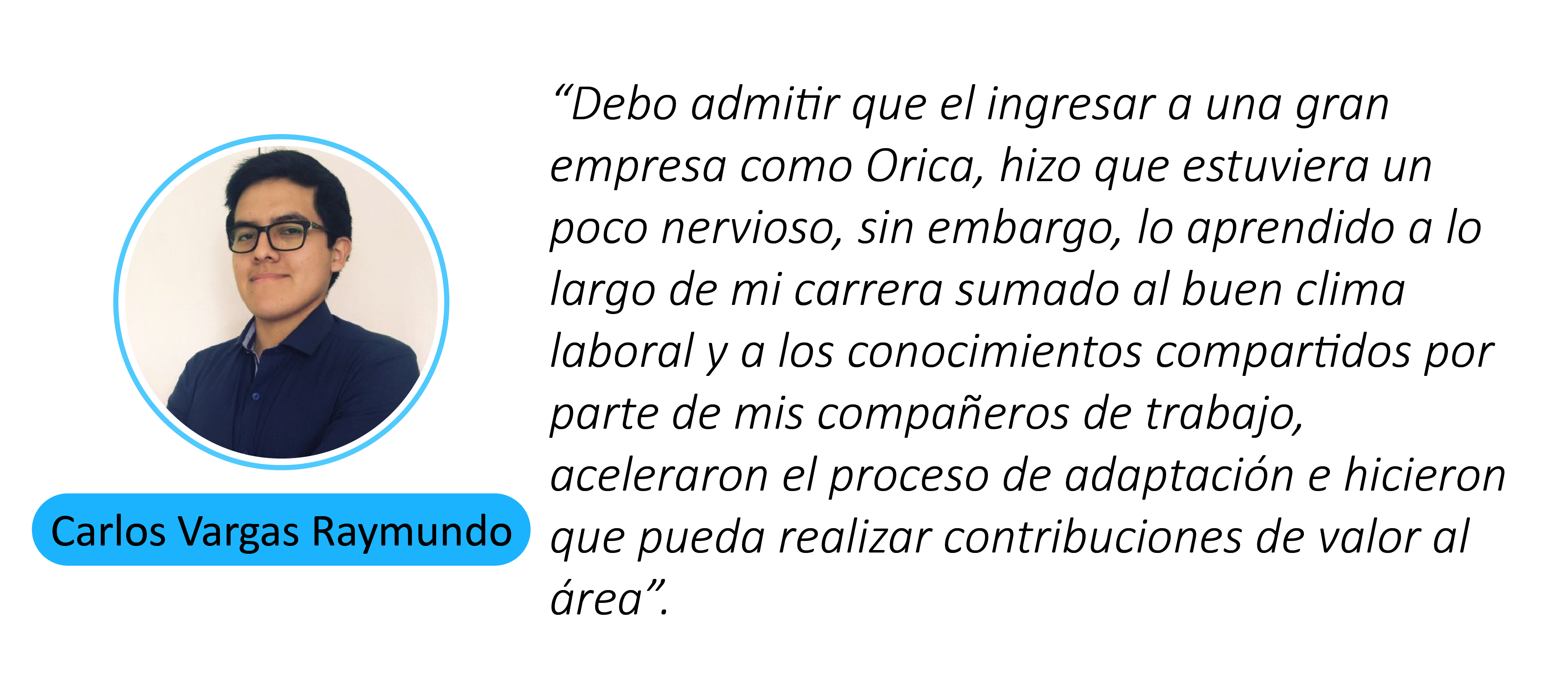 Carlos Vargas Raymundo, estudiante de Ingeniería Mecánica, ingresa a Orica Mining Services Perú