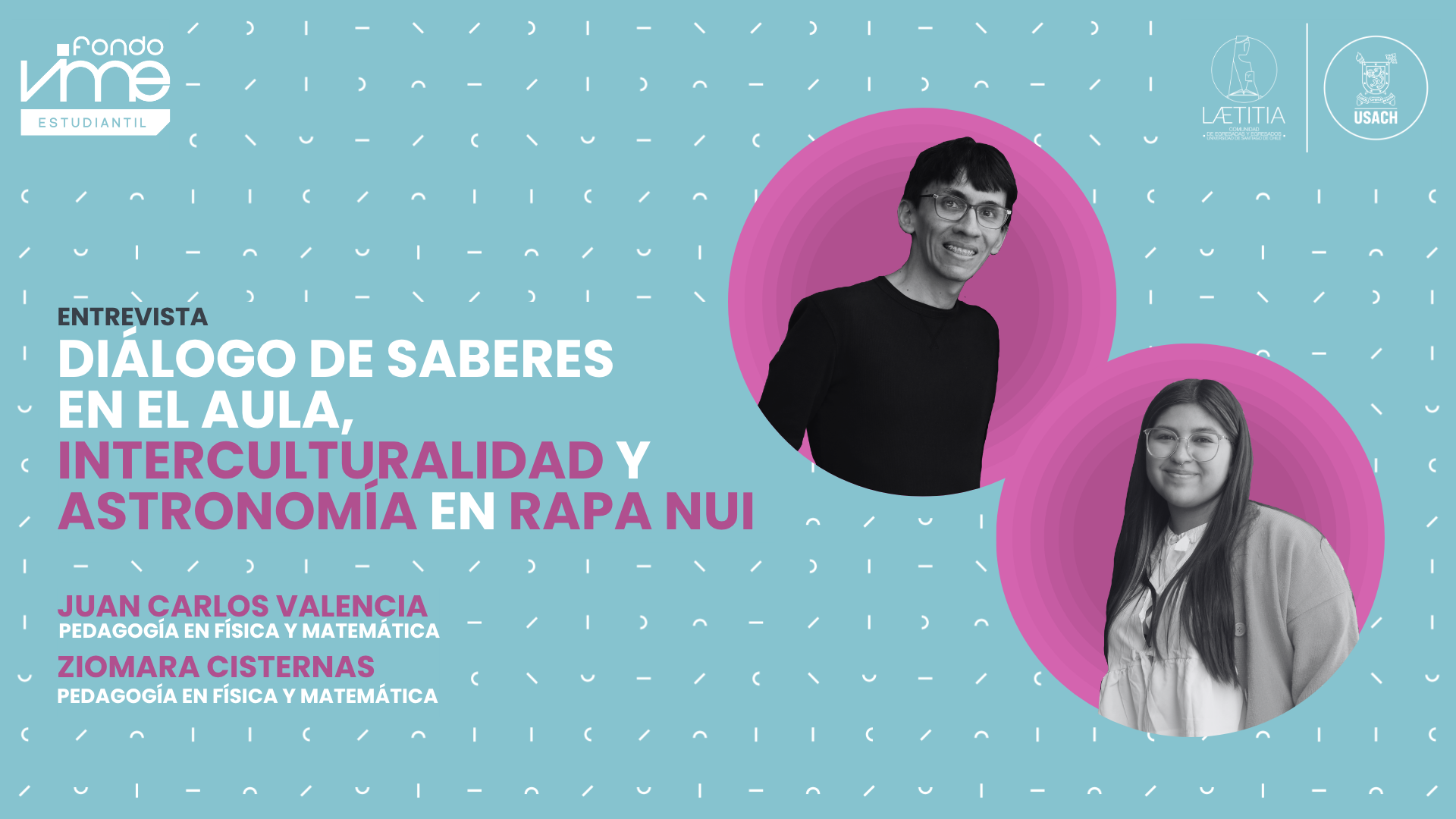 “Diálogo de saberes en el aula, interculturalidad y astronomía en Rapa Nui”: Egresados de Pedagogía transforman la enseñanza de la ciencia a través la cosmovisión ancestral