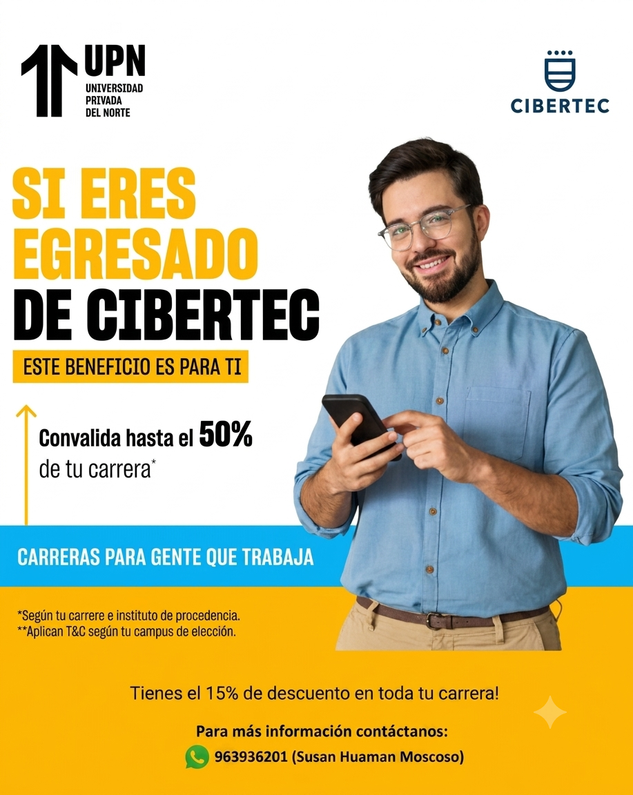 ¡CONVALIDA TUS ESTUDIOS EN UPN!