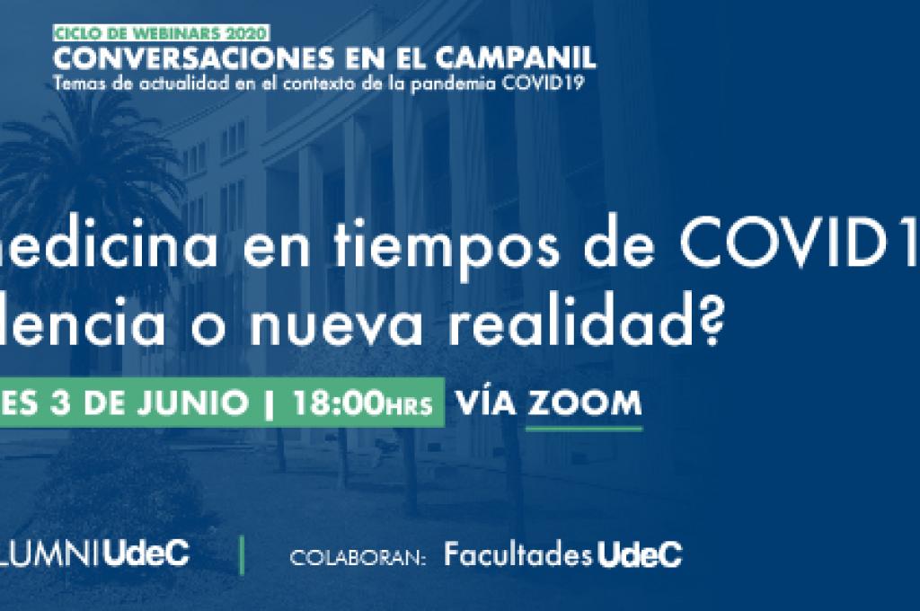 UdeC realizará webinar en torno a la irrupción de la Telemedicina en tiempos de COVID19 y sus proyecciones en su tercera sesión del ciclo “Conversaciones en el Campanil”
