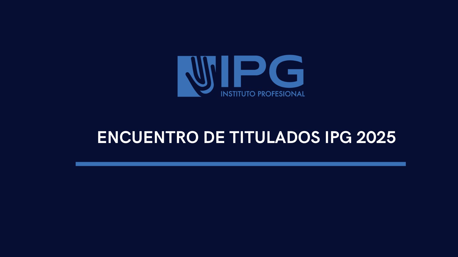 Segundo Encuentro de Titulados IPG