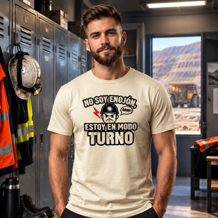 Polera No Soy Enojón Estoy en Modo Turno